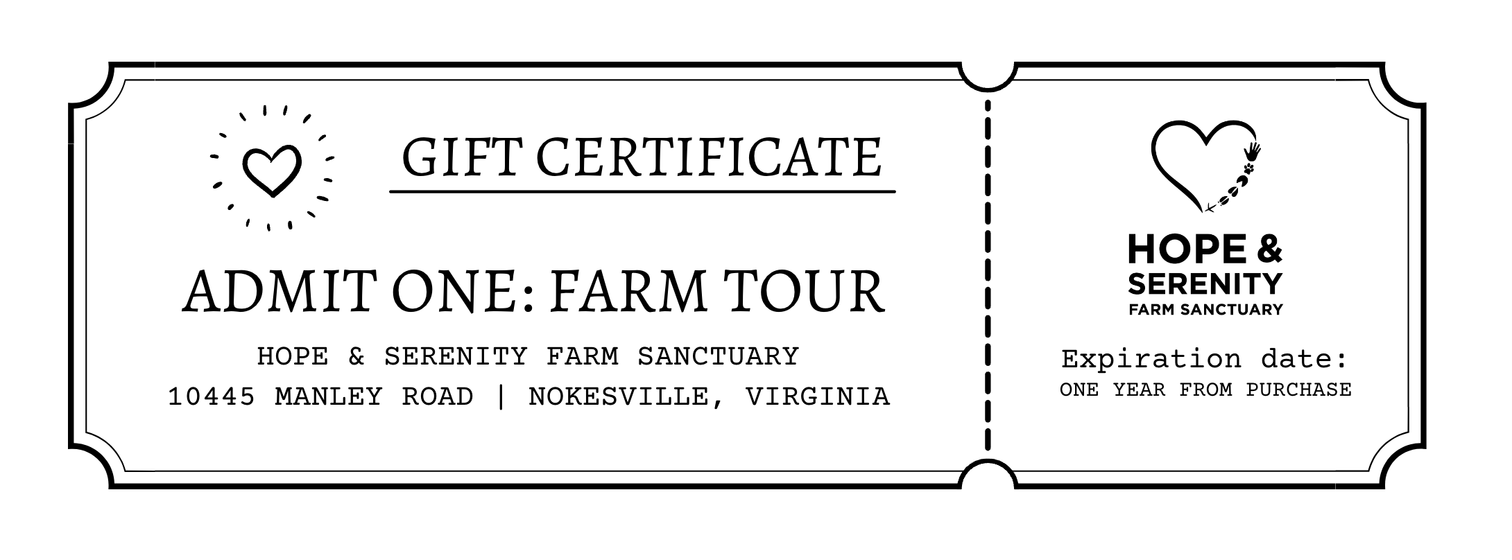 Gift Certificate - Admit One Farm Tour — Hope & Serenity Farm